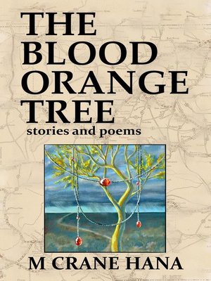 cover image of The Blood Orange Tree